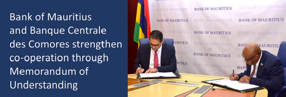 Media Release: The Bank of Mauritius and the Banque Centrale des Comores sign a Memorandum of Understanding