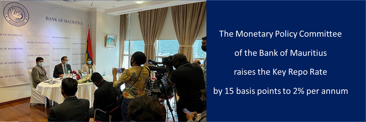 The Monetary Policy Committee of the Bank of Mauritius raises the Key Repo Rate by 15 basis points